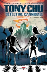 Tony Chu, détective cannibale, tome 12 : Le Dernier repas