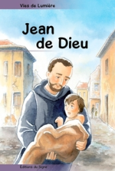Vies de lumière - Jean De Dieu