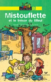 Mistoufette et le Trésor du tilleul