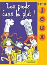 Castor Jeux : Les Pieds dans le plat !