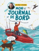Mon journal de bord : Les 181 jours en mer d'un aventurier