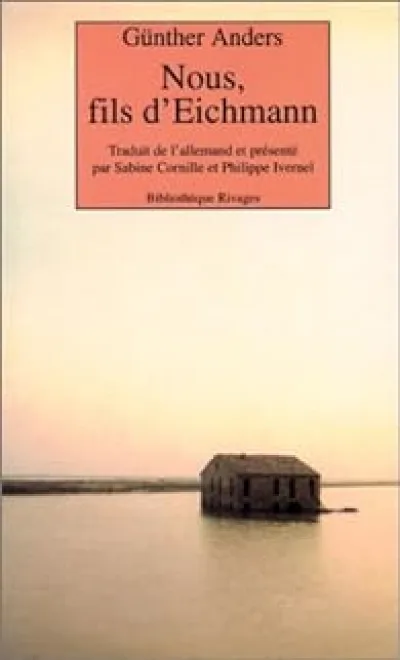 Nous, fils d'Eichmann