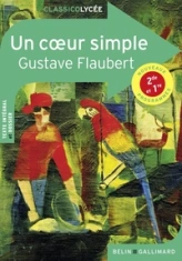 Trois contes : Un coeur simple - La légende de Saint Julien l'Hospitalier - Hérodias