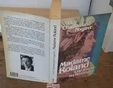 Madame Roland : une femme en révolution