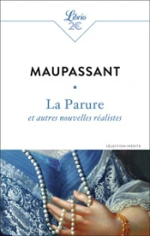 La Parure et autres nouvelles réalistes