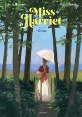 Miss Harriet - Toine