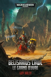 Warhammer 40.000 - Belisarius Cawl : Le Grand Oeuvre