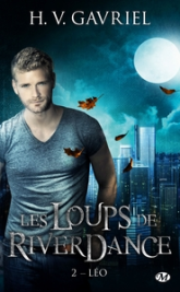 Les Loups de Riverdance, tome 2 : Léo