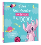 Une histoire de Stitch et au dodo ! L'arrivée d'Angel