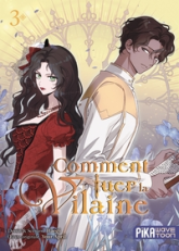 Comment tuer la vilaine, tome 3