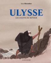 Ulysse : Les chants du retour