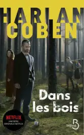 Dans les bois