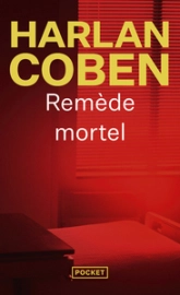 Remède mortel