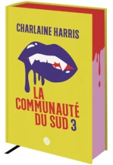La communauté du Sud - Intégrale Calix, tome 3
