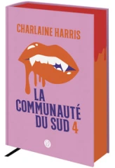 La communauté du Sud - Intégrale Calix, tome 4