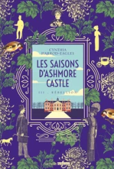 Les Saisons d'Ashmore Castle, tome 3 : Rébellion