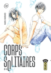 Corps solitaires, tome 4