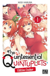 The quintessential quintuplets, tome 1