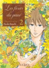 Les fleurs du passé, tome 2