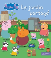 Peppa Pig - Le jardin partagé: Album d'histoire