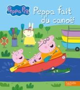 Peppa Pig - Peppa fait du canoë: Album d'histoire