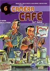 Caméra Café, Tome 6 : Tout baigne