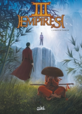 III empires, Tome 1 : La route de Tsiang Hé