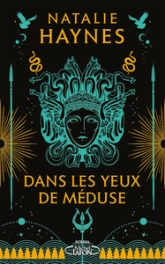 Dans les yeux de Méduse