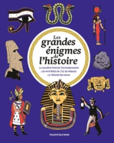Les grandes énigmes de l'Histoire : Civilisations