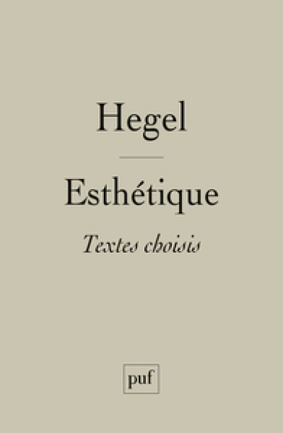 Esthétique : Textes choisis