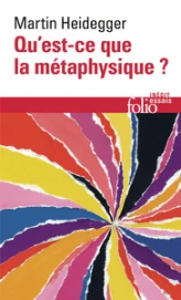 Les Intégrales de Philo - Heidegger : Qu'est-ce que la métaphysique?