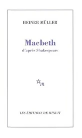 Macbeth : D'après Shakespeare