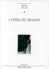 Opéra du dragon