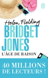 Bridget Jones, tome 2 :  L'Âge de raison