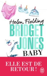 Bridget Jones, tome 4 : Baby - Le Journal