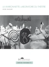 La marionnette, laboratoire du théâtre