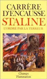 Staline : L'ordre par la terreur