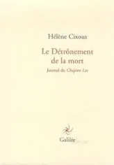 Le détrônement de la mort : Journal du chapitre Los