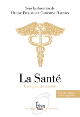 La Santé - Un enjeu de société