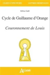 Cycle de Guillaume d'Orange : Couronnement de Louis