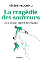 La tragédie du sauveur