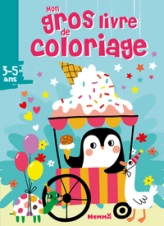 Mon gros livre de coloriage : Pingouin glacier