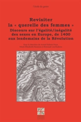 REVISITER LA QUERELLE DES FEMMES VOL 4