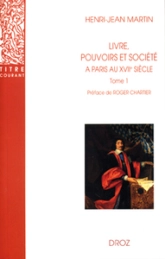 LIVRE, POUVOIRS ET SOCIETE A PARIS AU XVIIE SIECLE (1598-1701)