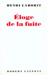 Éloge de la fuite