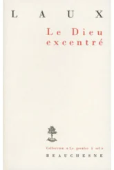 Le dieu excentré