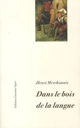 Dans le bois de la langue