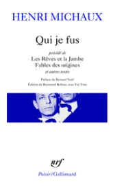 Qui je fus, précédé de 'Les Rêves et La Jambe' et de 'Fables des origines