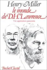 Le Monde de D.H. Lawrence : Une appréciation passionnée