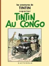Les aventures de Tintin, tome 2 : Tintin au Congo